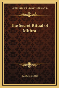 The Secret Ritual of Mithra