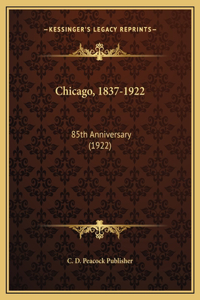 Chicago, 1837-1922