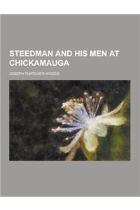 Steedman and His Men at Chickamauga