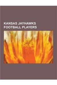 Kansas Jayhawks Football Players