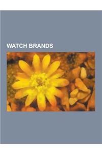 Watch Brands