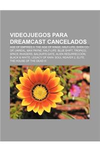 Videojuegos Para Dreamcast Cancelados