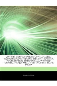 Articles on 2001 Fifa Confederations Cup Managers, Including