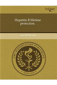 Hepatitis B Lifetime Protection