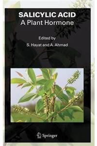 Salicylic Acid - A Plant Hormone