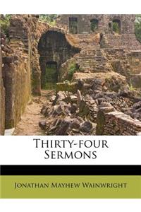 Thirty-four Sermons