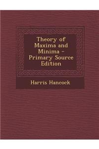 Theory of Maxima and Minima