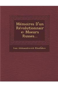 Memoires D'Un Revolutionnaire