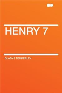 Henry 7