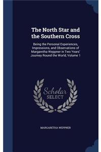 The North Star and the Southern Cross