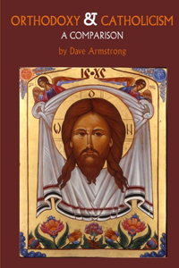 Orthodoxy and Catholicism