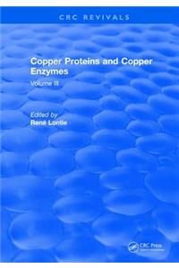 Copper Proteins and Copper Enzymes