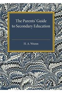 Parents' Guide to Secondary Education