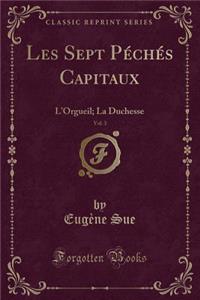 Les Sept Péchés Capitaux, Vol. 3