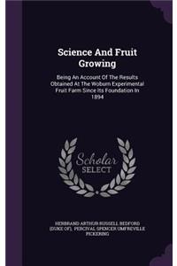 Science And Fruit Growing