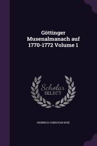 Göttinger Musenalmanach auf 1770-1772 Volume 1