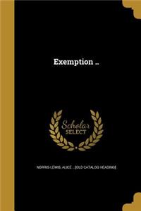 Exemption ..