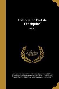 Histoire de l'art de l'antiquité; Tome 2