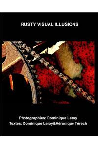 Rusty visual illusions