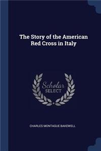 Story of the American Red Cross in Italy
