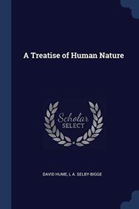 A TREATISE OF HUMAN NATURE