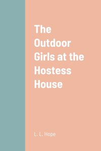 Outdoor Girls at the Hostess House
