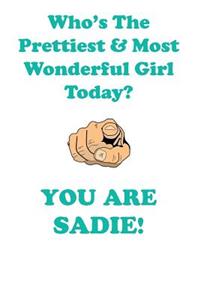SADIE is The Prettiest Affirmations Workbook Positive Affirmations Workbook Includes