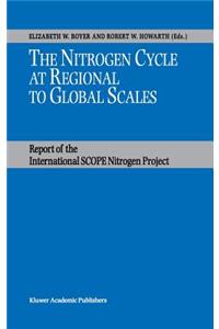 Nitrogen Cycle at Regional to Global Scales