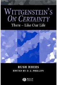 Wittgenstein's on Certainty