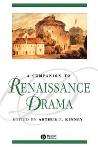 Companion to Renaissance Drama