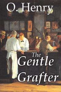 The Gentle Grafter