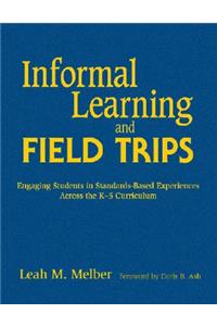 Informal Learning and Field Trips