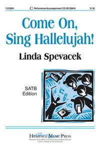 Come On, Sing Hallelujah!