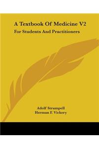 Textbook Of Medicine V2