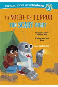 La/The Noche de Terror/Scary Night