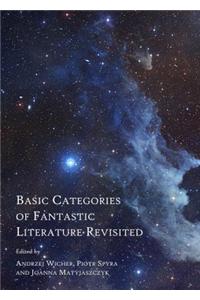 Basic Categories of Fantastic Literature Revisited