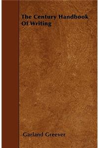 The Century Handbook Of Writing
