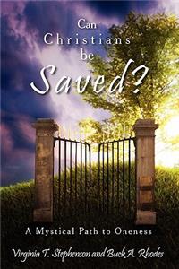 Can Christians be Saved?