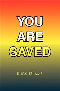 You Are Saved