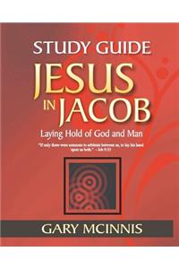 Jesus in Jacob Study Guide