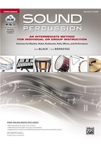 Sound Percussion--An Intermediate Method for Individual or Group Instruction