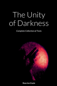 Unity of Darkness