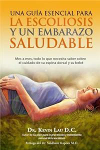 Una guia esencial para la escoliosis y un embarazo saludable