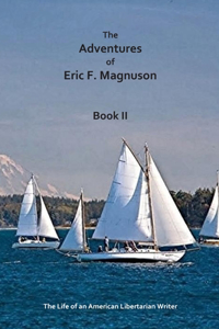 The Adventures of Eric F. Magnuson Book II