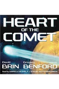 Heart of the Comet Lib/E: Library Edition