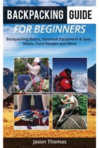 Backpacking Guide for Beginners