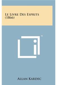Livre Des Esprits (1866)