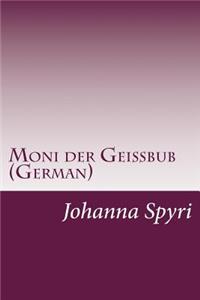 Moni der Geißbub (German)