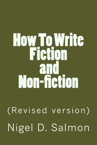 How To Write Fiction and Non-fiction