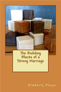 Building Blocks of a Strong Marriage